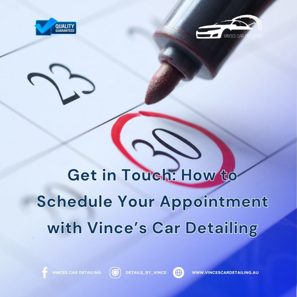 schedule vinces car detailing appointment